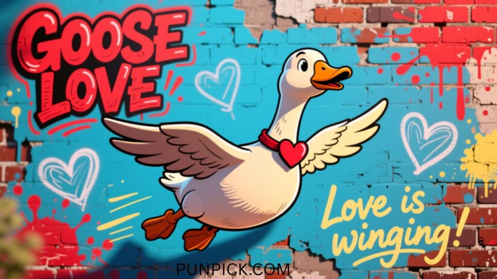 Goose Love Puns